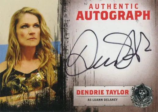 Autograph card featuring Dendrie Taylor as Luann from Sons of Anarchy trading cards