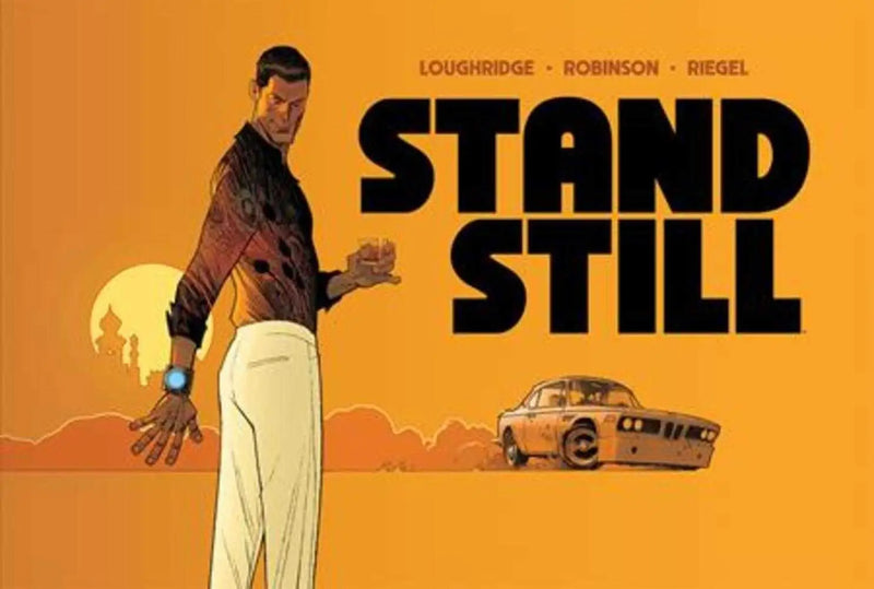 Comic book cover from the Standstill Hardcover by Ryker Ruel showcasing vibrant artwork