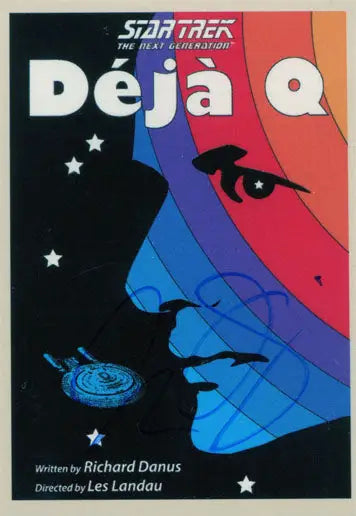 Book cover for Star Trek The Next Generation Deja Q with Juan Ortiz autograph parallel
