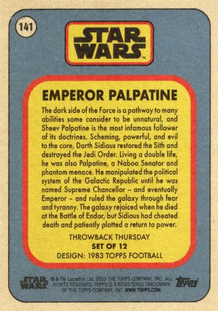 Star Wars Throwback Thursday 2023 Card #141 Emperor Palpatine 1983 Topps Football - Non-Sports Card Single