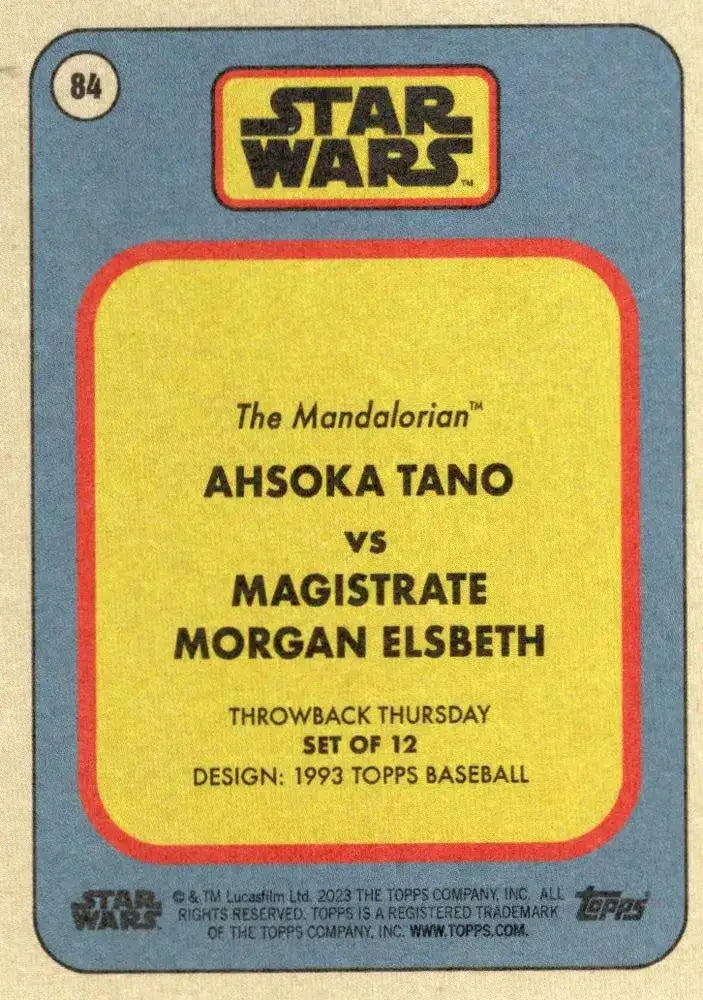 Star Wars Throwback Thursday 2023 Card #84 Ahsoka Tano vs Magistrate Morgan Elsbeth - Non-Sports Card Single