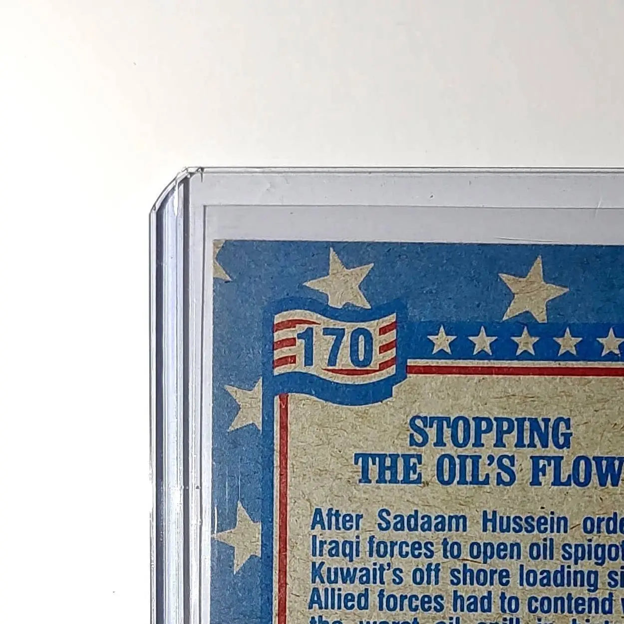 Stopping the Oil’s Flow 1991 Topps Desert Storm #170 Card