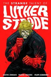 STRANGE TALENT OF LUTHER STRODE TP VOL 01 (MR) - Comic Book