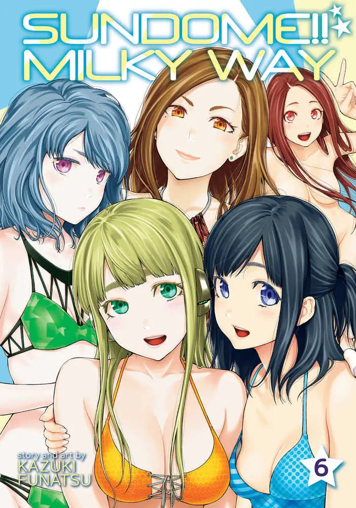 Manga cover featuring five anime girls in swimsuits for Sundome Milky Graphic Novel Volume 06