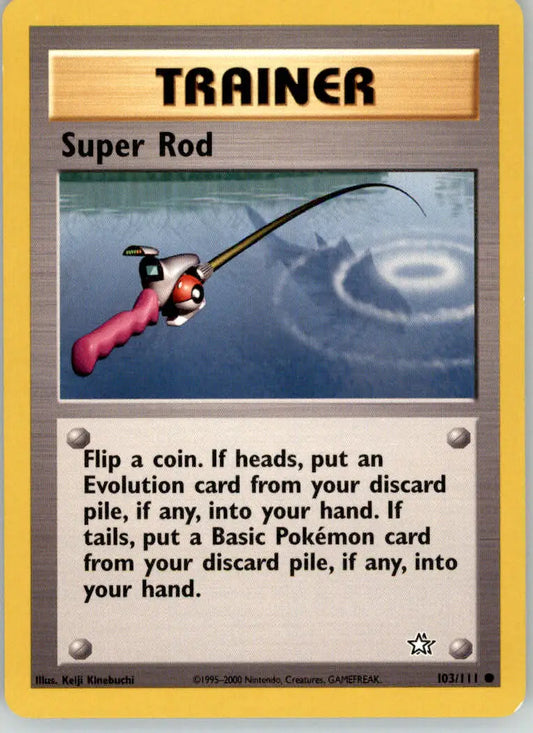 Super Rod - Neo Genesis - 103/111 - Unlimited LP Pokemon - Pokémon Card Single