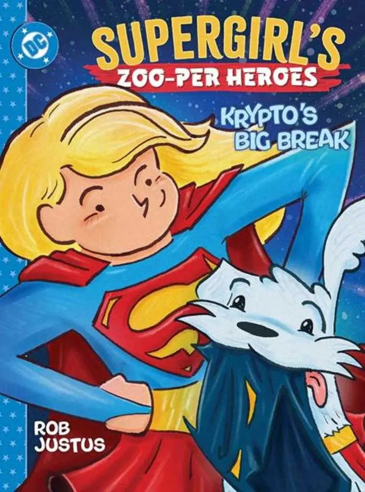 Supergirls Zoo Per Heroes Kryptos Big Break Hardcover - Comic Book