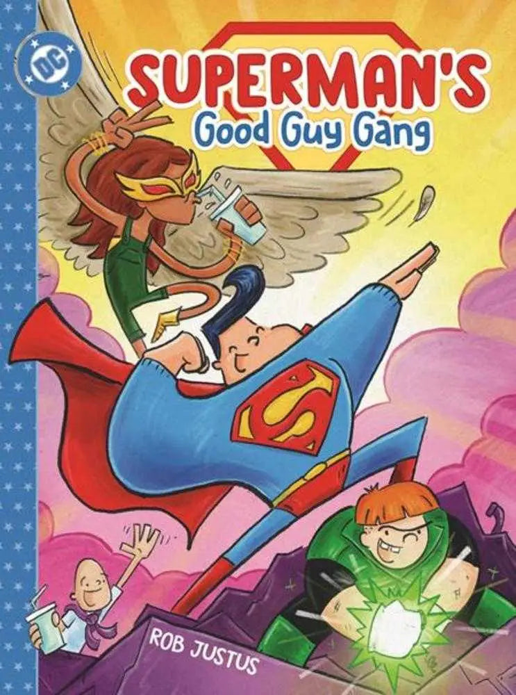 Superman Good Guy Gang Hardcover Book 01 cover featuring super powered good guy characters