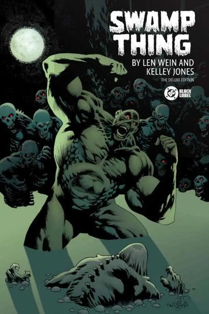 Swamp Thing By Len Wein And Kelley Jones Deluxe Edition Hardcover (Mature) - Comic Book