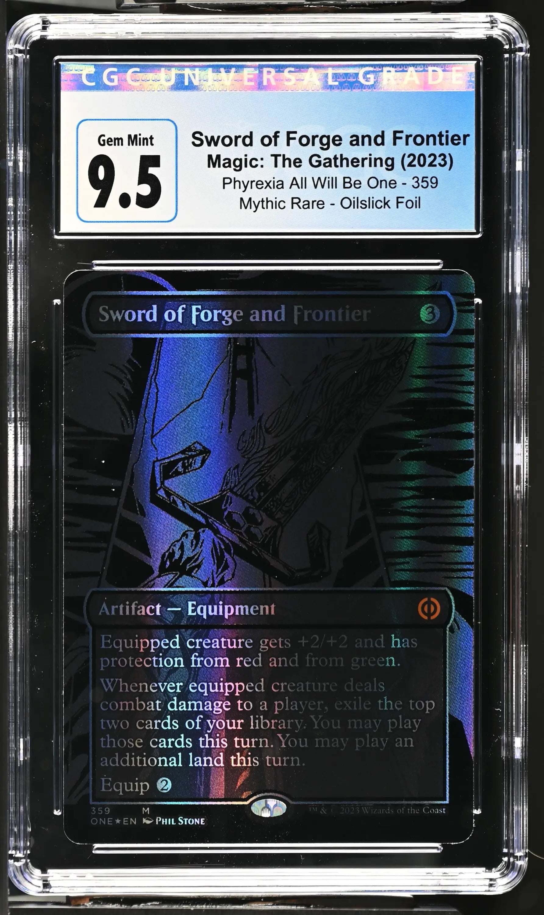 Sword of Forge and Frontier (Oil Slick Foil) 359 [Phyrexia: All Will Be One] CGC 9.5 Gem Mint - Magic Card Single