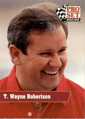 T. Wayne Robertson - 1991 Pro Set - #140 - RC Racing - Racing Card Single