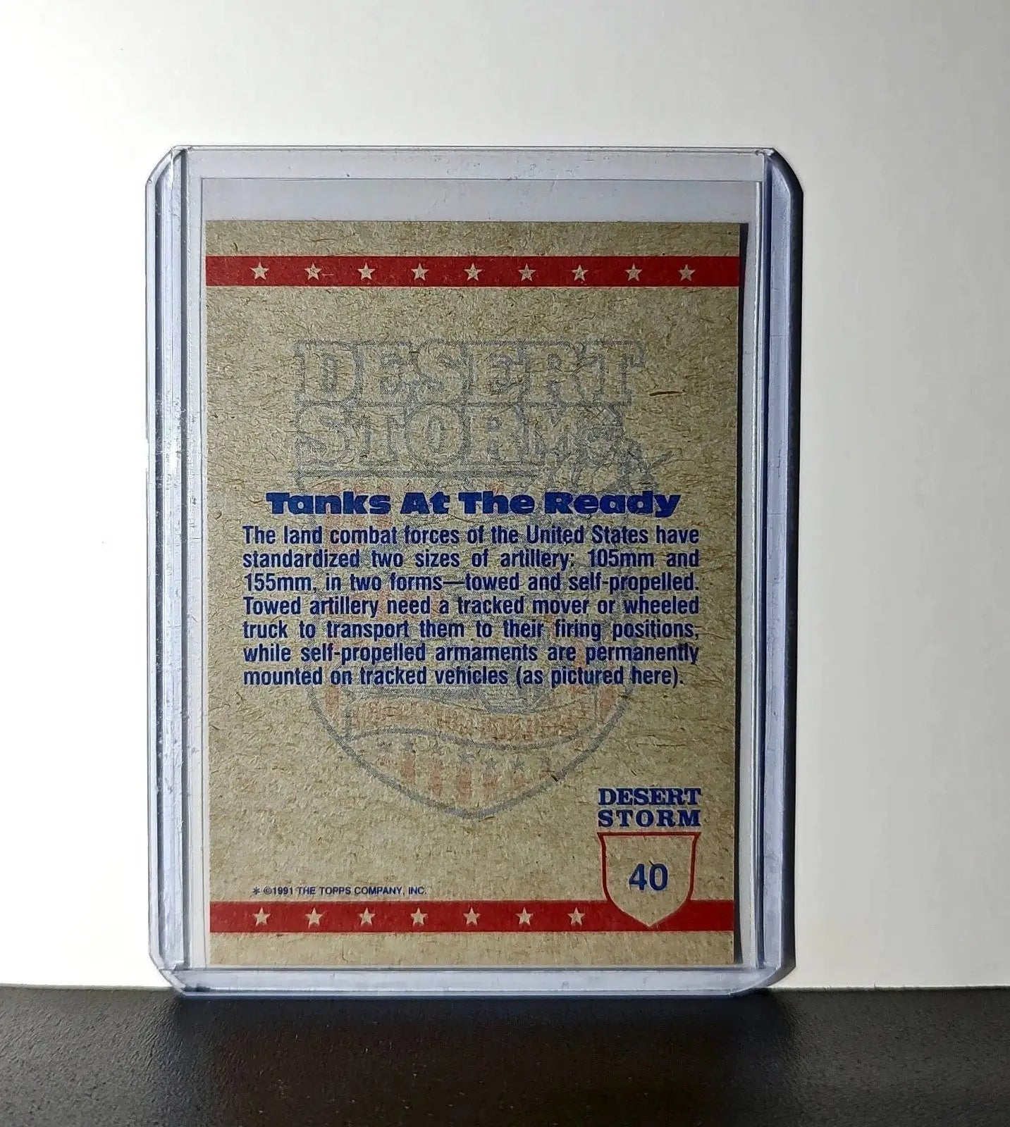 Tanks Take a Stronghold 1991 Topps Desert Storm #40 Card