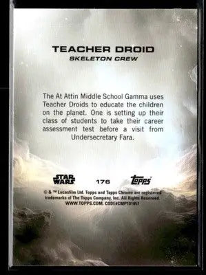 🌟 Teacher Droid, 2025 Topps Chrome Star Wars #176 🌟