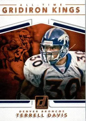 Terrell Davis - 2017 Donruss - #6 - All-Time Gridiron Kings Football - Football Card Single