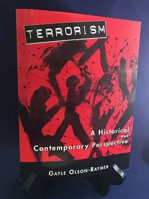 Book on terrorism from a contemporary perspective by Gayle Olson Raymer, signed edition