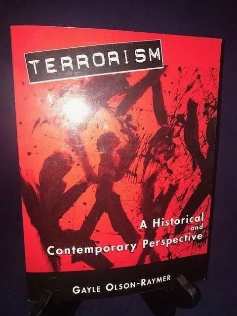 Red book titled Terrorism Historical Contemporary Perspective by Gayle Olson Raymer Auto SC Signed