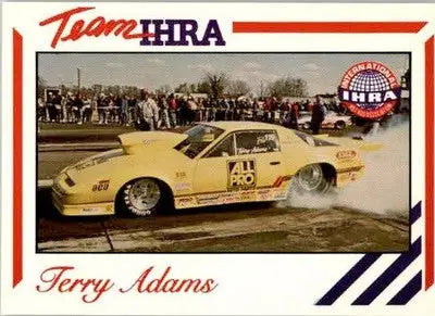 Terry Adams - 1991 Racing Legends IHRA - #34 - Racing - Racing Card Single