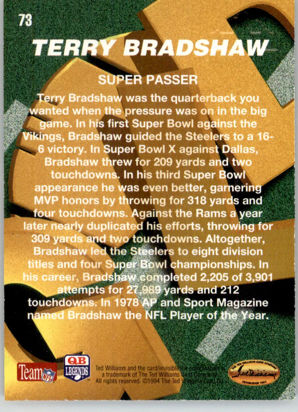 Terry Bradshaw - 1994 Ted Williams Roger Staubach’s NFL - #73 - Football - Football Card Single