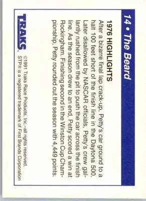 The Beard (1976 Highlights) - 1991 Traks Richard Petty - #14 - Racing - Racing Card Single