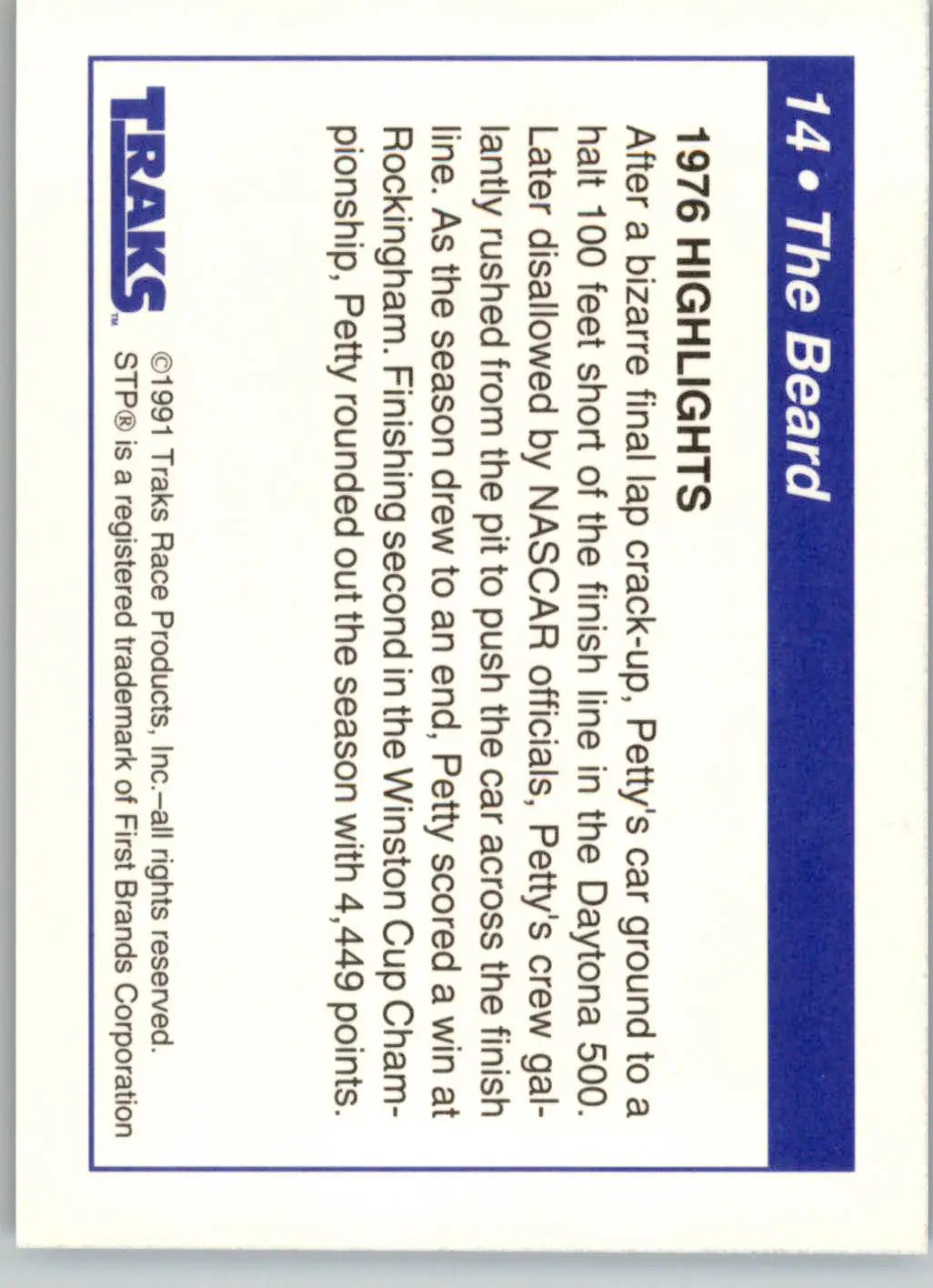 The Beard (1976 Highlights) - 1991 Traks Richard Petty - #14 - Racing - Racing Card Single