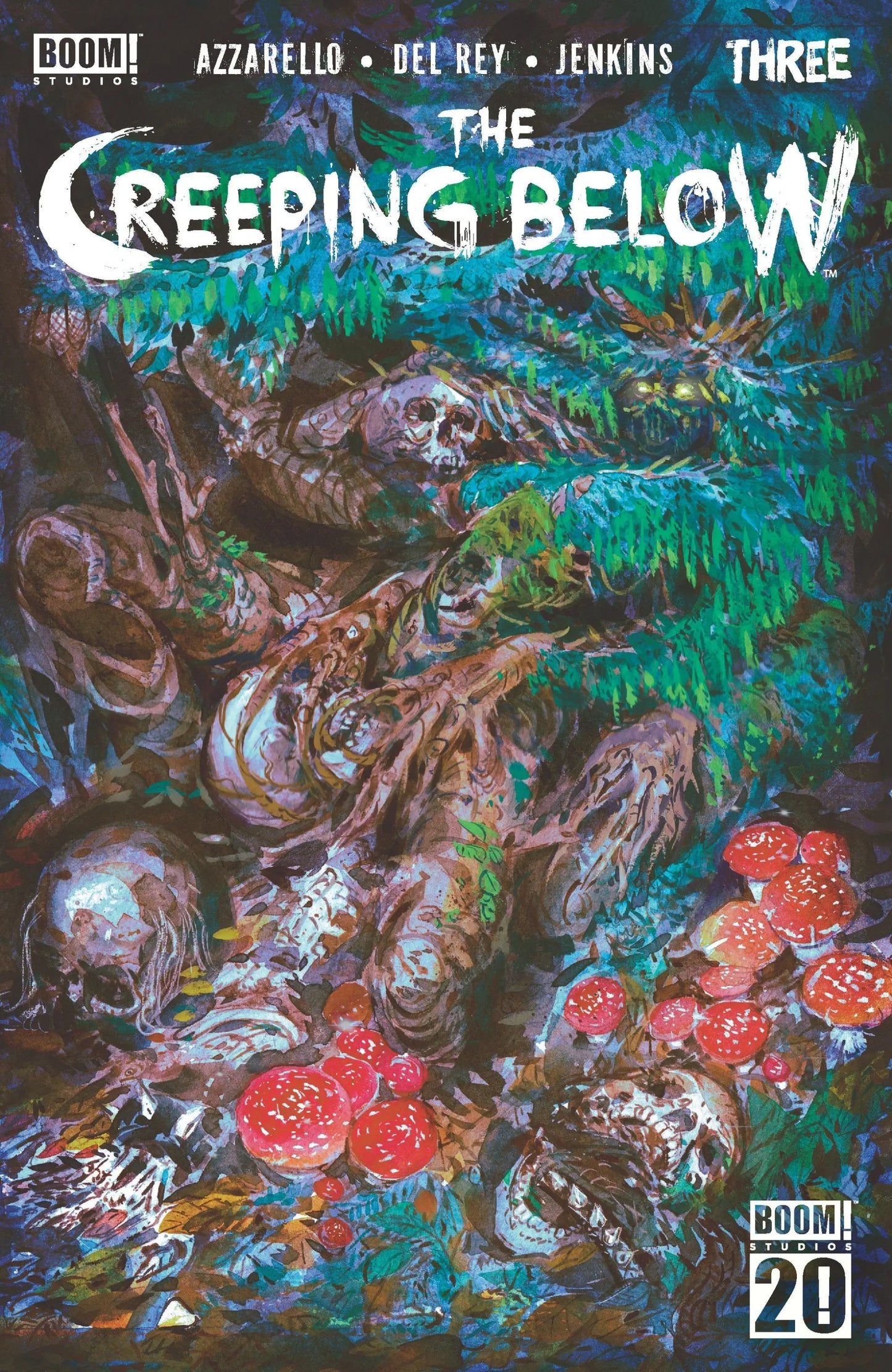 Comic book cover for The Creeping Below #3 A Main Del Rey featuring state taxes artwork