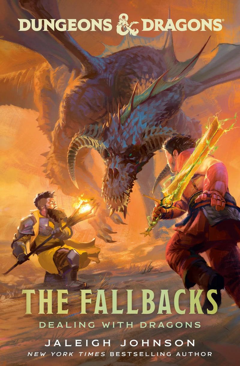 Fantasy book cover featuring mighty heroes for The Fallbacks Dealing With Dragons hardback