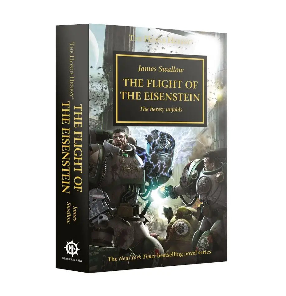 The Flight of the Eisenstein: The Horus Heresy Book 4 (Paperback) [Warhammer 40k] - Novels - Warhammer