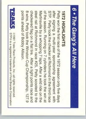 The Gang’s All Here (1972 Highlights) - 1991 Traks Richard Petty - #6 - Racing - Racing Card Single