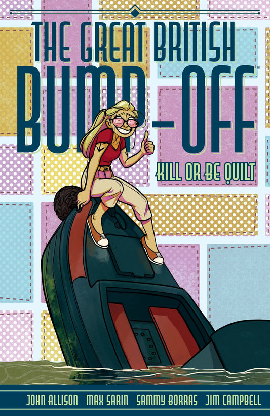 The Great British Bump Off: Kill Or Be Quilt - Comic Book