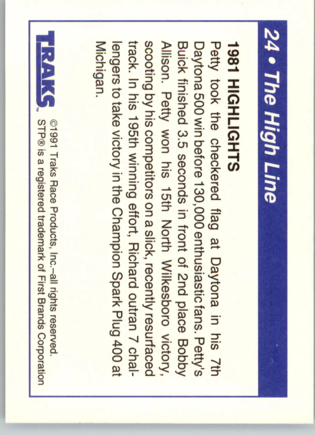 The High Line (1981 Highlights) - 1991 Traks Richard Petty - #24 - Racing - Racing Card Single