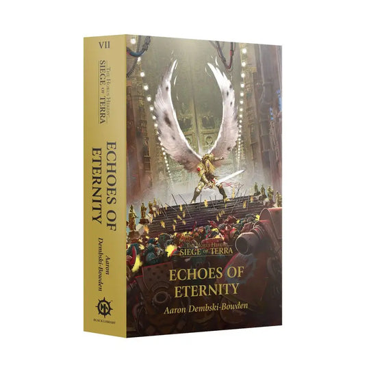 The Horus Heresy: Siege of Terra - Echoes of Eternity (Paperback) [Warhammer 40k] - Other