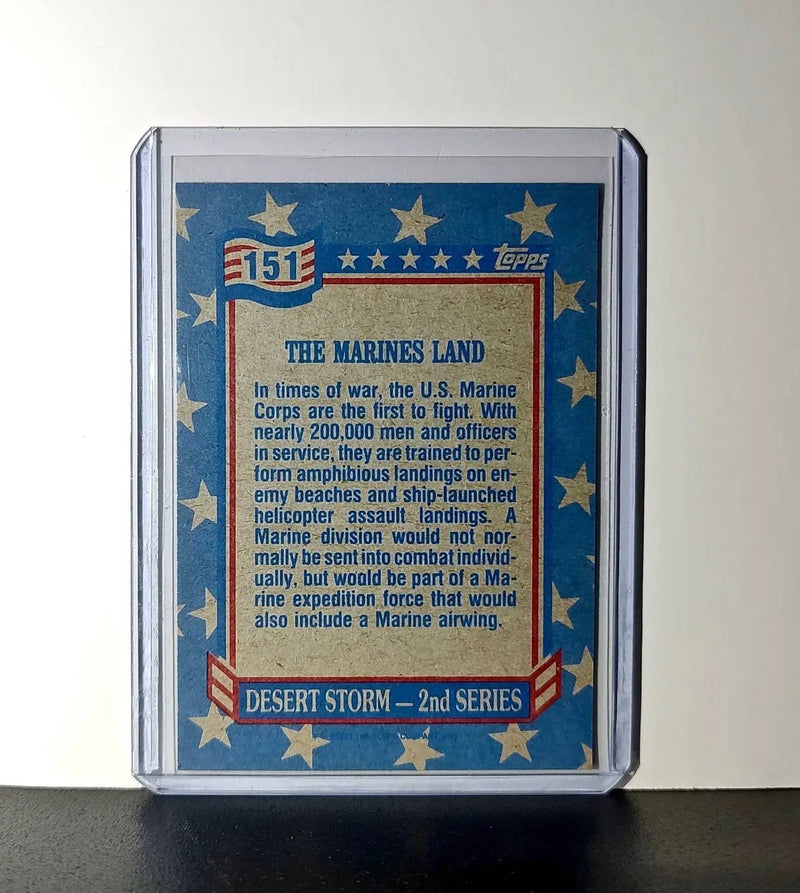 The Marines Land 1991 Topps Desert Storm #151 Card