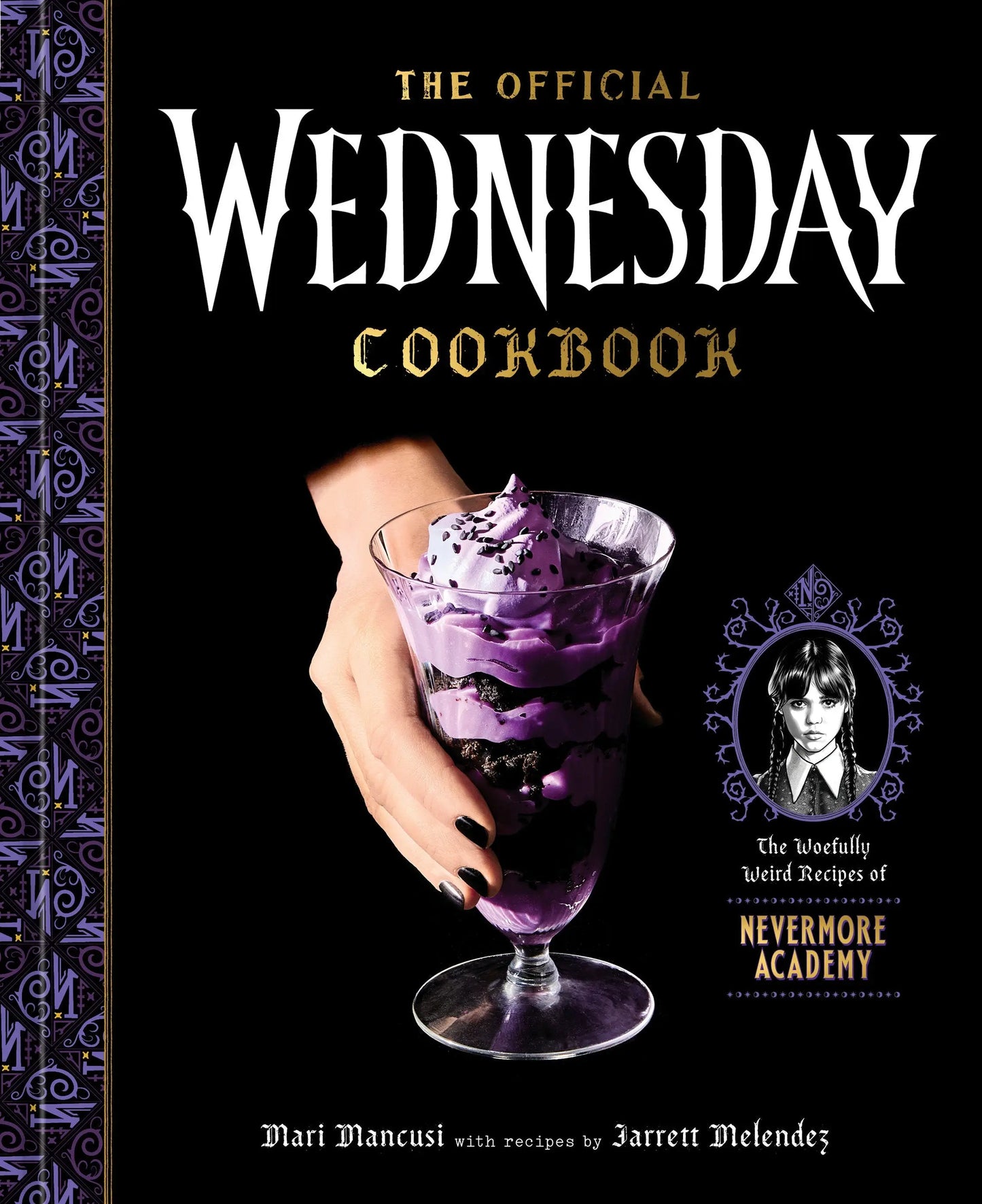 Wednesday cookbook featuring recipes from Nevermore Academy displayed in The Official Wednesday Cookbook