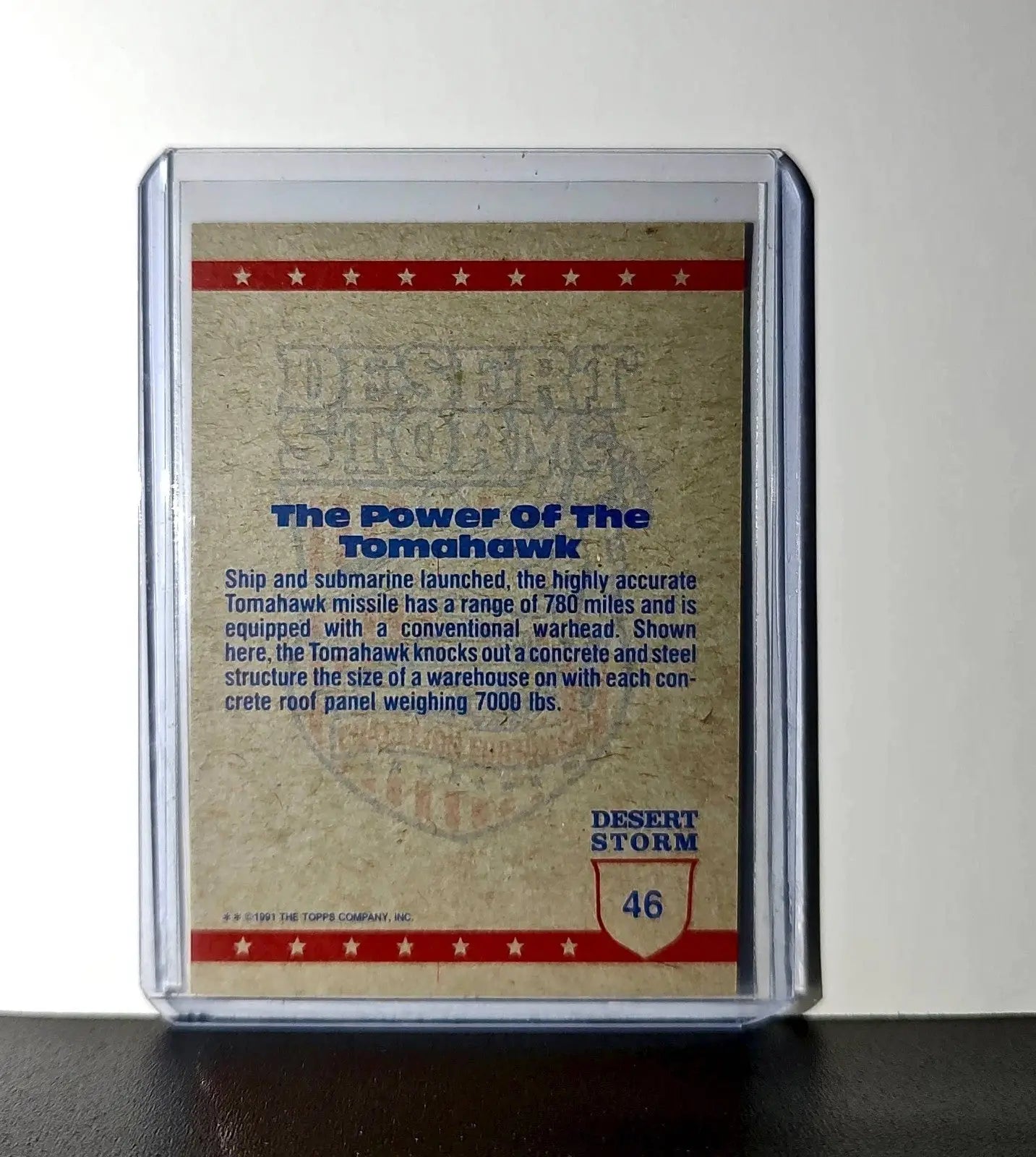 The Power of the Tomahawk 1991 Topps Desert Storm #46 Card