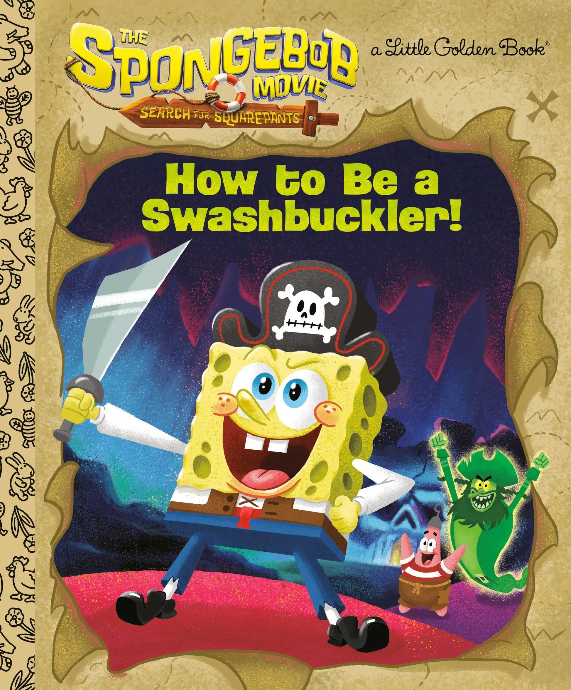 The Sponge Bob Movie: Search For Square Pants: How To Be A Swashbuckler! - Other