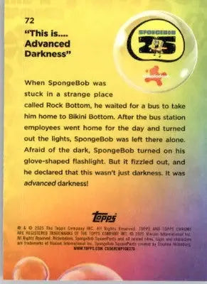 This is.... Advanced Darkness’ - 2025 Topps Chrome SpongeBob SquarePants - #72 - Non-Sports Card Single
