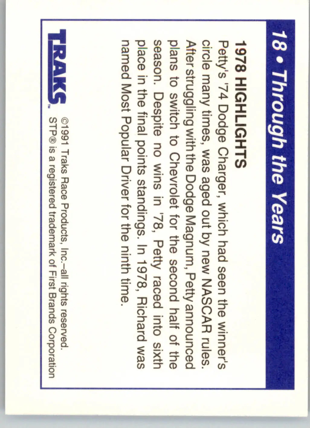 Through the Years (1978 Highlights) - 1991 Traks Richard Petty - #18 - Racing - Racing Card Single