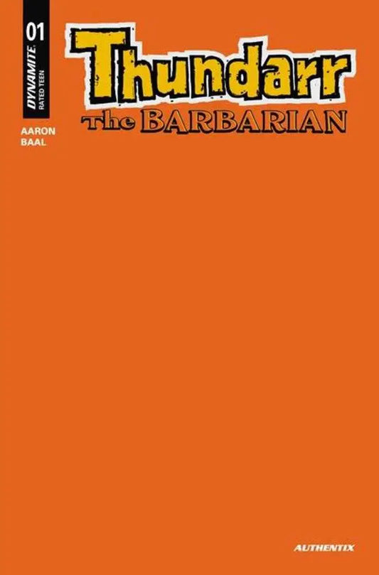 Thundarr The Barbarian #1 Cover T Orange Blank Authentix Foc Bonus Variant - Comic Book