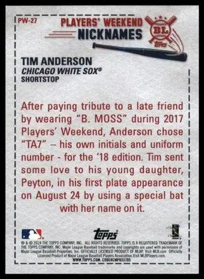 Tim Anderson 2019 Topps Big League Players’ Weekend Nicknames #PW-27 White Sox - Baseball Card Single