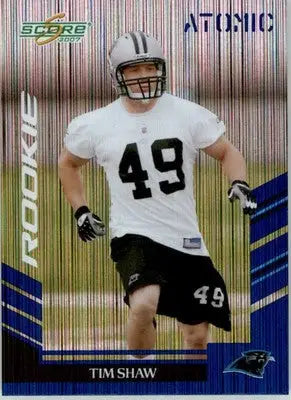 Tim Shaw - 2007 Score - #308 - RC Atomic Football - Football Card Single