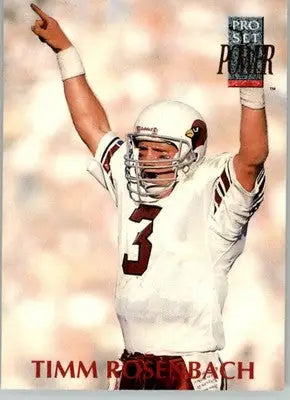 Timm Rosenbach - 1992 Pro Set Power - #103 - Football - Football Card Single