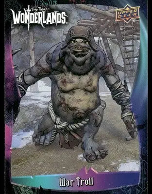 Tiny Tina’s Wonderlands Upper Deck War Troll #42 - Other