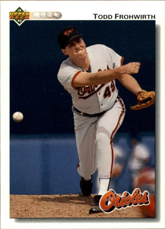 Todd Frohwirth 1992 Upper Deck MLB #318 Baseball Card Baltimore Orioles - Baseball Card Single