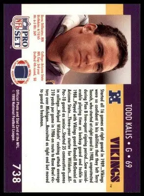 Todd Kalis Rookie 1990 Pro Set #738 Minnesota Vikings - Football Card Single