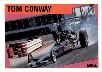 Tom Conway - 1989 Mega Drag - #83 - Racing - Racing Card Single