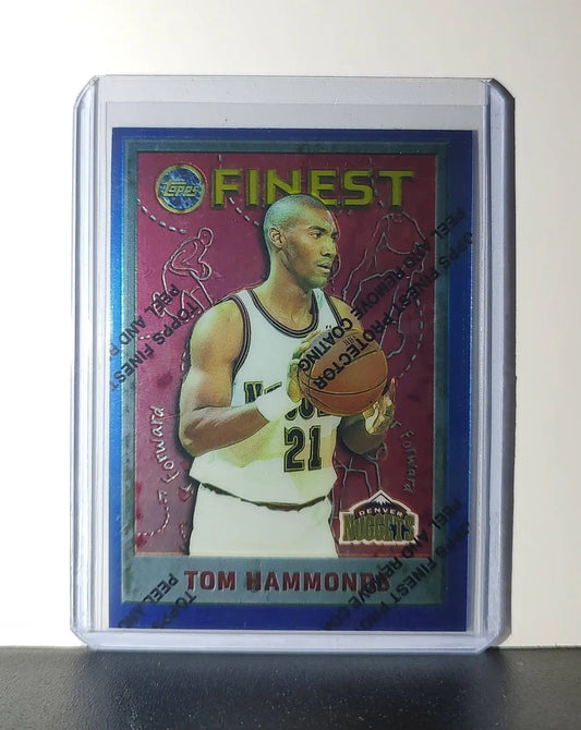 Tom Hammonds 1995-96 Topps Finest NBA #143 Card Denver Nuggets - Basketball Card Single