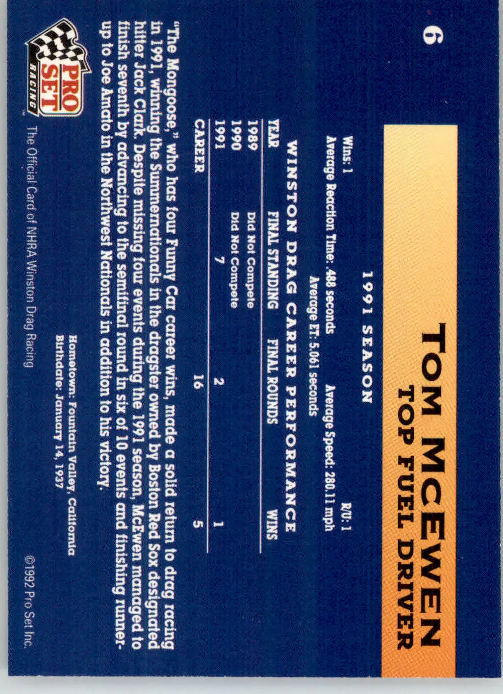 Tom McEwen - 1992 Pro Set NHRA - #6 - Racing - Racing Card Single