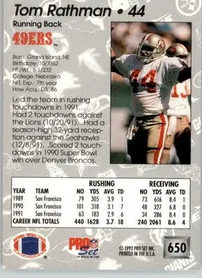 Tom Rathman - 1992 Pro Set - #650 - Football - Football Card Single