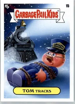 Tom Tracks - 2022 Topps Garbage Pail Kids: Book Worms - #15 - Gross Adaptations - Non-Sports Card Single