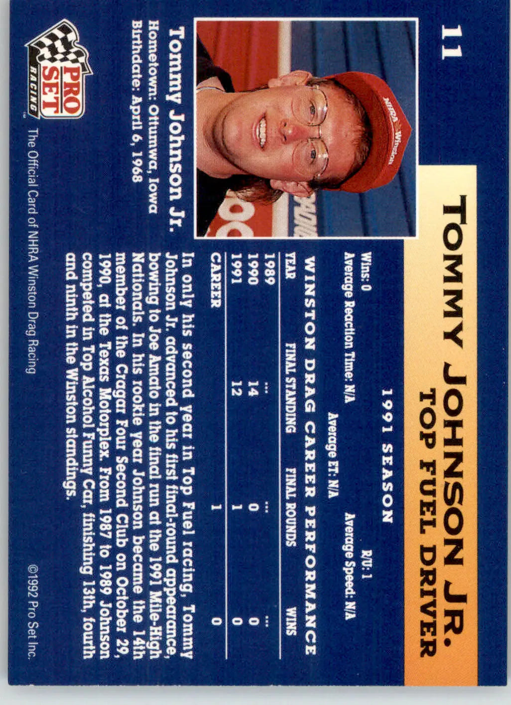 Tommy Johnson Jr. - 1992 Pro Set NHRA - #11 - Racing - Racing Card Single