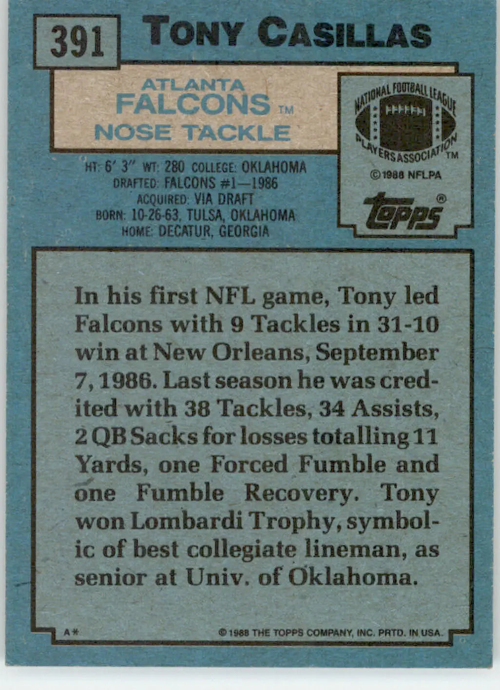 Tony Casillas - 1988 Topps - #391 - Rookie Football